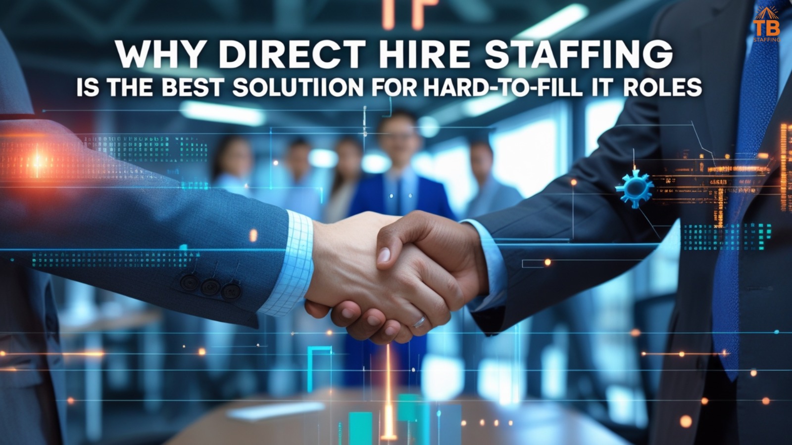 You are currently viewing Why Direct Hire Staffing Is the Best Solution for Hard-to-Fill IT Roles